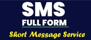 SMS Full form