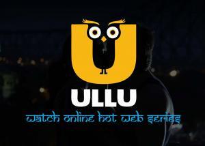 ULLU - Download Free Hot Web Series and HD Video