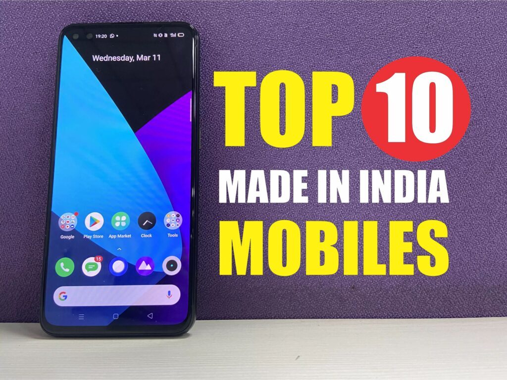 Top 10 Indian Mobile Phones Made In India Phone List