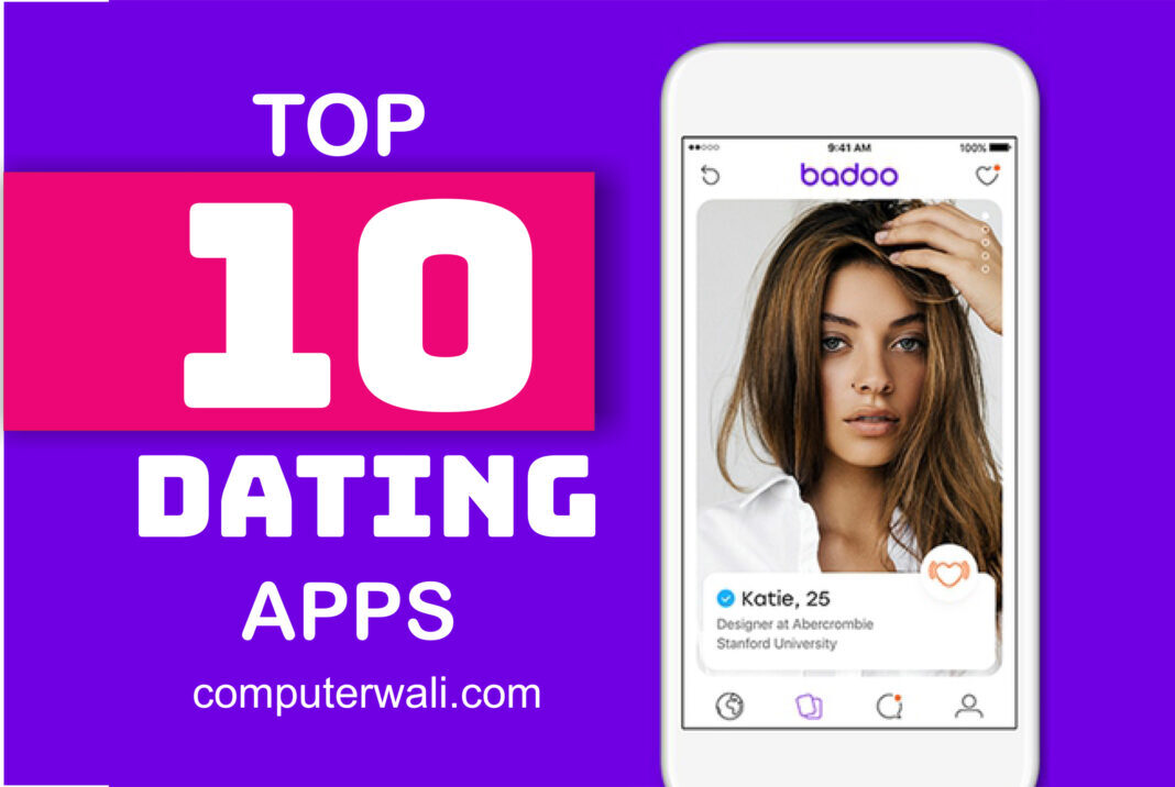 Dating Apps 2021 India - These apps also expand a user's outreach ...